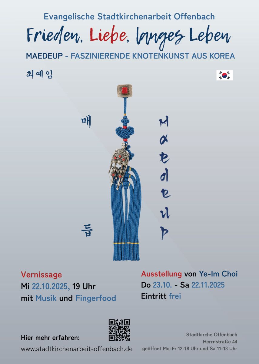 Plakat zur Ausstellung Maedeup: Frieden, Liebe und langes Leben – faszinierende Knotenkunst aus Korea